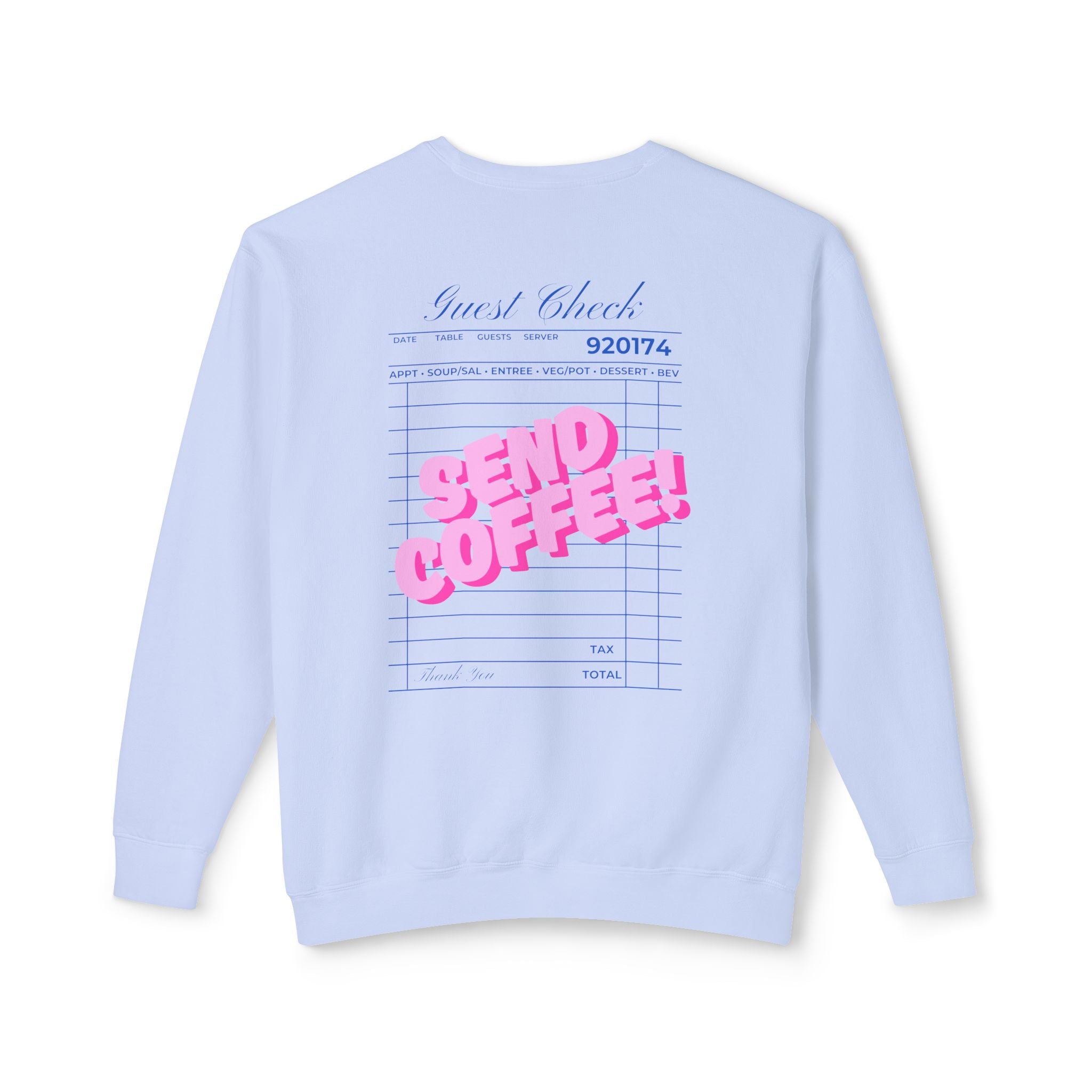 Guest Check Send Coffee Lightweight Crewneck Sweatshirt