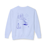 No Place I'd Rather Be Lightweight Crewneck Sweatshirt