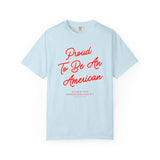 Proud To Be An American Tee