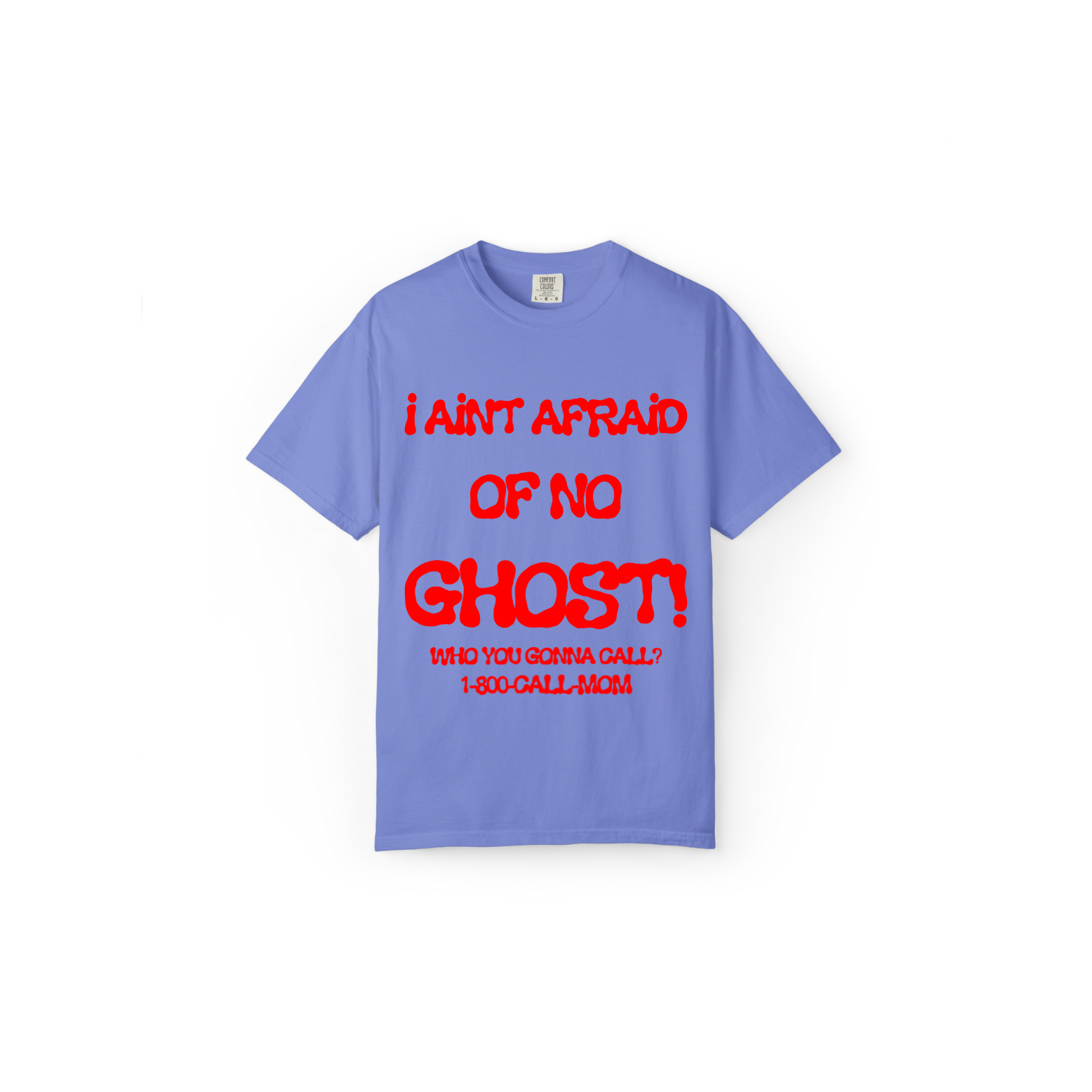 I Aint Afraid Of No Ghost Tee