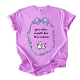 You Were Made For This Mama Tee