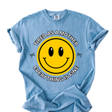 Tired As A Mother Tee
