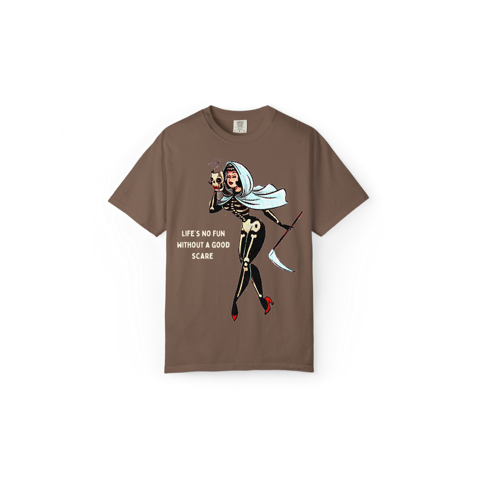 Life's No Fun Without A Good Scare Tee