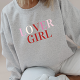 Lover Girl Crewneck Sweatshirt