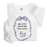 You Were Meant For This Mama Crewneck Sweatshirt