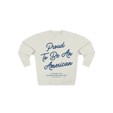 Proud To Be An American Crewneck Sweatshirt