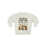 Too Glam To Give A Boo Crewneck Sweatshirt